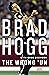 The Wrong 'Un: The Brad Hog...