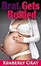 BRAT Gets Bottled (Taboo Preggo Romance)