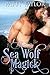 Sea Wolf Magick (Highlander Magick Series, #2)