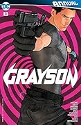 Grayson (2014-2016) Annual #3