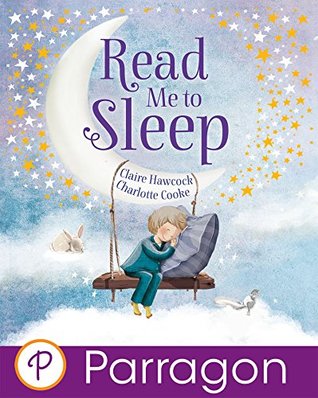 Read Me to Sleep (Parragon Read-Along)