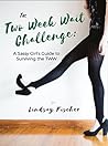 The Two Week Wait Challenge: A Sassy Girl's Guide to Surviving the TWW The Two Week Wait Challenge: A Sassy Girl's Guide to Surviving the TWW
