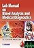 Lab Manual on Blood Analysis and Medical Diagnostics