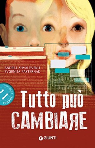 Tutto può cambiare (Italian Edition)
