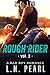 Rough Rider 2: Bad Boy MC Romance (Fast Life)