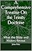 A Comprehensive Treatise On the Trinity Doctrine: What the Bible and History Reveal