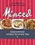 Minced: Inspirational recip...