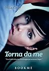 Torna da me by Mila Gray