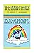 Journal: Creative Journal: The Inner Three (Journal Prompts expanding on the number "3") (Spiritual Number Three (3) Journal)