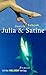 Julia und Satine: Roman (German Edition)