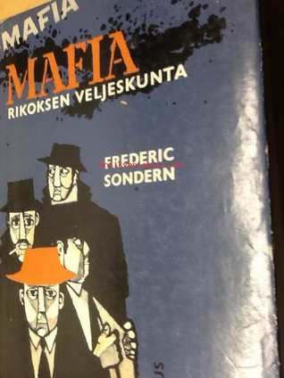 Mafia: rikoksen veljeskunta