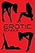 EROTICA: 5 Amazing Erotica Books in One Bundle (Erotic, Hardcore, BDSM, Lesbians, Bondage, Taboo, Cheating, MILF, Creampie, Caught, Romance, Surprise)