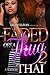 Faded Off A Thug 2 by Thai