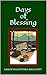 Days of Blessing: A New Ulster Novel