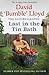 Last in the Tin Bath: The Autobiography