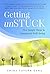 Getting unSTUCK: Five Simple Steps to Emotional Well-Being