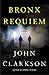 Bronx Requiem (James Beck, #2)