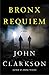 Bronx Requiem (James Beck, #2)