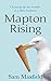 Mapton Rising