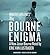 The Bourne Enigma (Jason Bourne, #13)