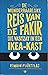 De wonderbaarlijke reis van...