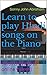 Learn to play Hindi songs on the Piano: (with the help of online videos)