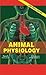 Animal Physiology by N. Arumugam