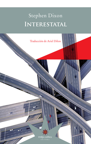Portada de Interestatal, de Stephen Dixon