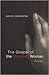 The Gospel of the Bleeding Woman: Poems (Point Loma Press)