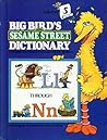 Big Bird's Sesame Street Dictionary, Volume 5: L through N
