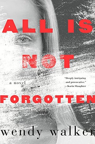 All Is Not Forgotten (Hardcover)