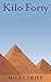 Kilo Forty