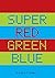 Super Red Green Blue