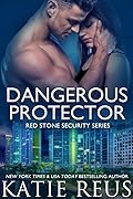 Dangerous Protector