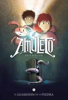 Amuleto, Libro Uno: El guardián de la piedra (Amuleto, #1)