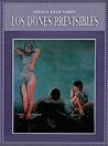 Los Dones Previsibles by Stella Díaz Varín