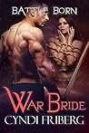 War Bride by Cyndi Friberg War Bride by Cyndi Friberg