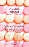 Les petits soleils de chaque jour by Ondine Khayat