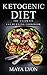 Ketogenic Diet: The Top 200...