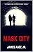 Mask City