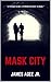 Mask City