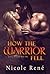 How The Warrior Fell (Falling Warriors Series)