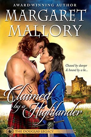 Claimed by a Highlander (The Douglas Legacy, #2)