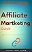 Affiliate Marketing 2016 by Abdul Haseeb
