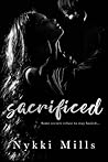 Sacrificed by Nykki Mills