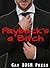 Payback's A Bitch!: A M/M Tickling & Shaving Fantasy