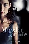 Murder for Me
