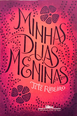 Minhas Duas Meninas (Paperback)