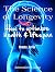 The Science of Longevity: H...