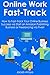 Online Work Fast-Track (2 i...